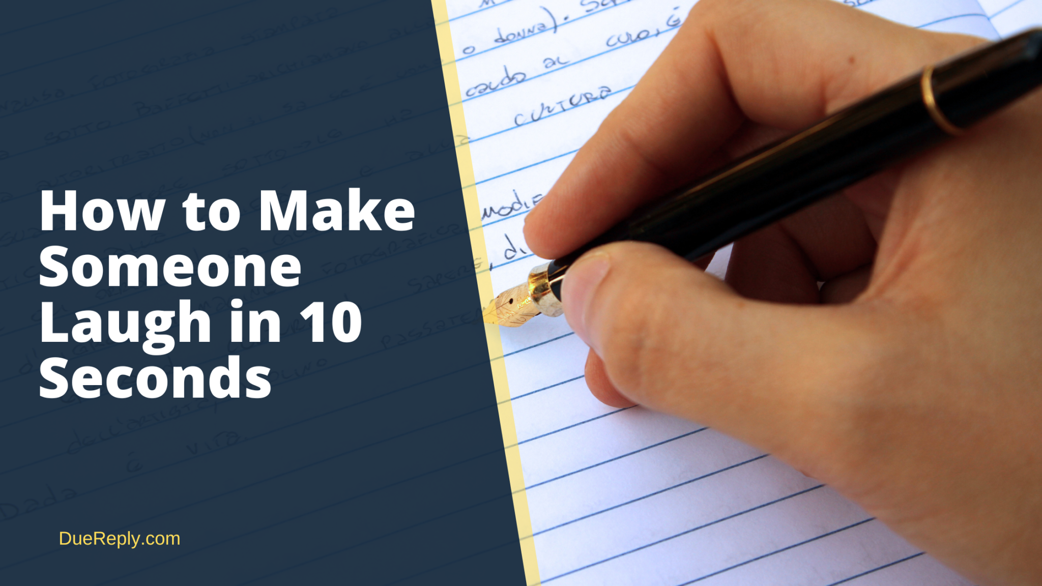 How to Make Someone Laugh in 10 Seconds DueReply